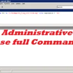 Administrative use full Command