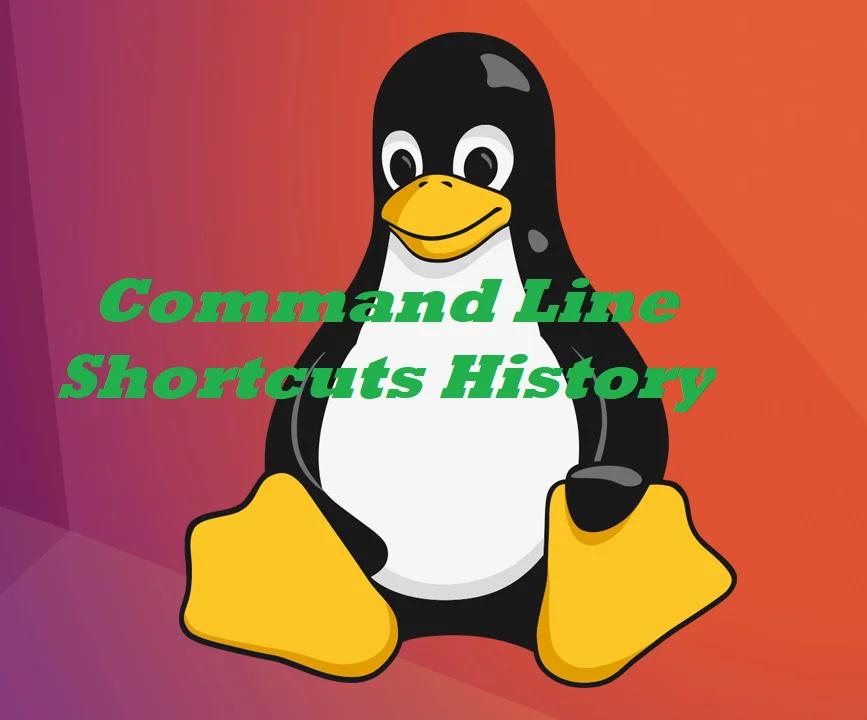 Command Line Shortcuts History