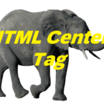 HTML Center Tag