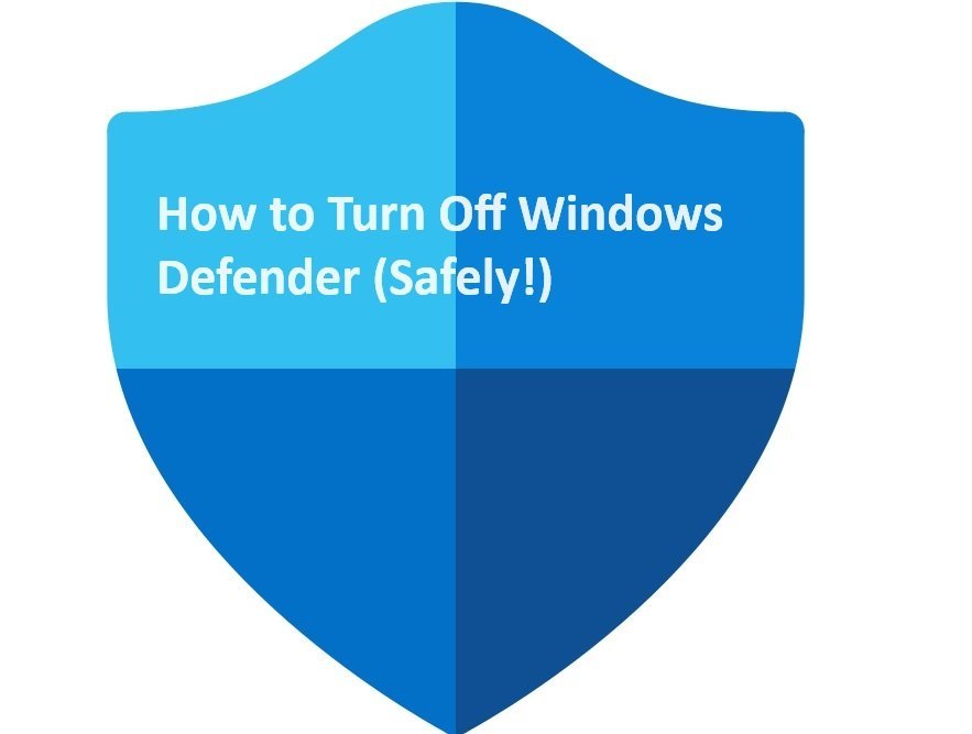 How to Turn Off Windows Defender (Safely!)