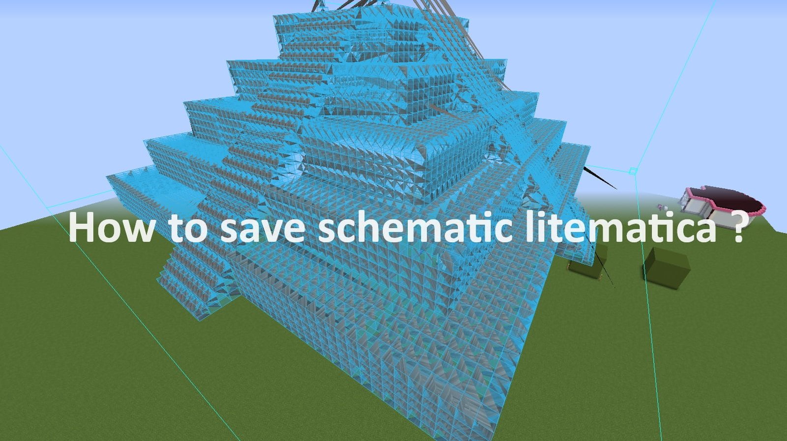 schematic Litematica